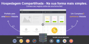 Hospedagem Compartilhada - Na sua forma mais simples. Comece seu negócio online de uma forma fácil. Perfeito para um Site Básico ou um Website Complexo, E-commerce e APP.